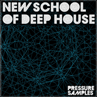 New School of Deep House - 12 construction kits featuring a mix of deep, tech and melodic elements