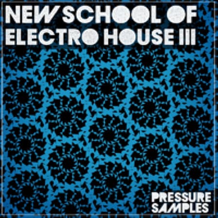 New School Of Electro House 3 - 10 super easy to use construction kits, precisely cut at 128 BPM, in 8 bar loops