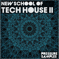 New School Of Tech House 2 - 20 groove jackin' tech house song starters