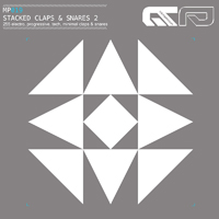 Stacked Claps & Snares 2 - 255 pristine and perfectly sculpted stacked claps & snares