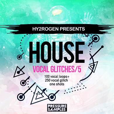 House Vocal Glitches Vol. 5 - Quirky glitched hooks, techy sliced vocal rockers and much more