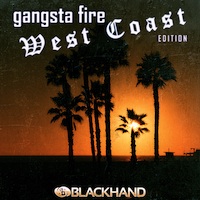 Gangsta Fire West Coast Edition - Contains five high quality West Coast/Gangsta Rap Construction Kits
