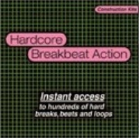 Hardcore Breakbeat Action - Hardcore/nu-skool breaks construction kits, bonus drumloops, sounds and more