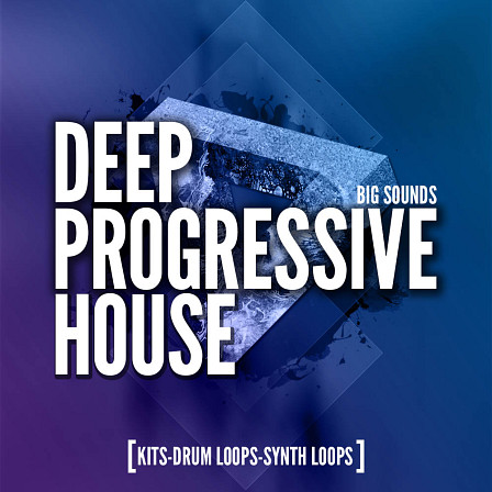 Deep Progressive House - Deep, rumbling, mysterious, energetic sounds