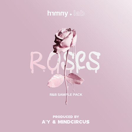 Roses - R&B Sample Pack - Inspired by artists such as Bryson Tiller, Drake, 6lack, H.E.R., SZA & more!