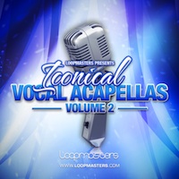 Iconical Vocal Acapellas Vol.2 - For producers looking for more developed and detailed vocal song ideas