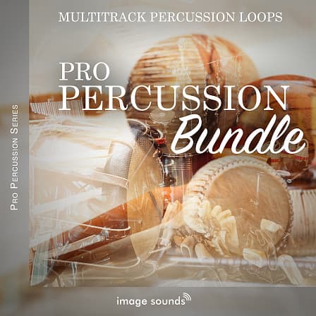 Pro Percussion Bundle - Image Sounds presents the Multitrack Pro Percussion Loop Series!