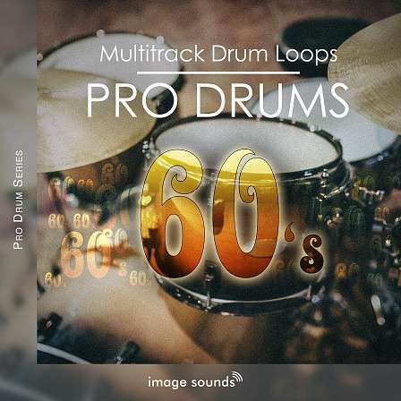 Pro Drums 60s - You can count on Pro Drums 60s to bring that feel & sound to your studio