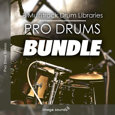 Pro Drums Bundle - The greatest compilation of expertly recorded drums