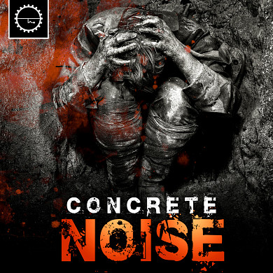 Concrete Noise - Unique and usable samples for your next endeavor