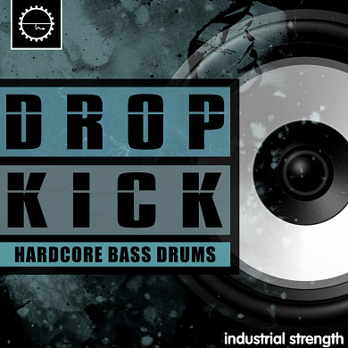 Drop Kick - The heaviest Bass Drums and Fx around