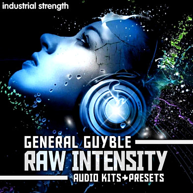 General Guyble - Raw Intensity - A one of kind power pack
