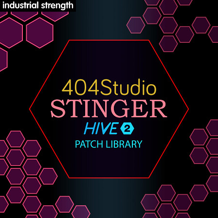404 Studio - Stinger Hive 2 - Stinger contains 194 custom patches designed for total control when using Hive 2
