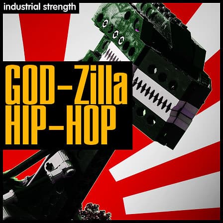 God-Zilla Hip-Hop - Drop these GOD-Zilla Hip Hop elements in your next track or remix