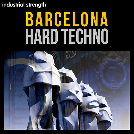 Barcelona Hard Techno - A full collection which reflects the Hard Techno sound of Barcelona