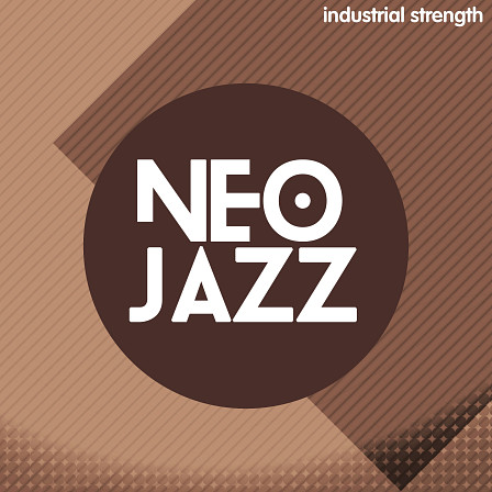 Neo Jazz - You get One Shots. Drum Loops, Bass Grooves. Horns, Keys and all that Jazz