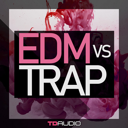 EDM vs Trap - This pack comes with loads of Melody, Bass and Synth loops!