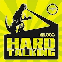 6Blocc Hard Talking - Back to attack with a terrifying set of hard-edge Dubstep samples