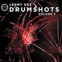 Lenny Dee - Drum Shots Vol.3 - Beats that induce crowds into booty-shakin' synchronization