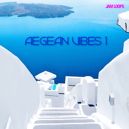 Aegean Vibes 1 - Unique organic loops and sounds that infuse your tracks with the Aegean spirit