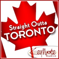 Straight Outta Toronto - A dynomite collection of five R&B/Hip-Hop Construction Kits