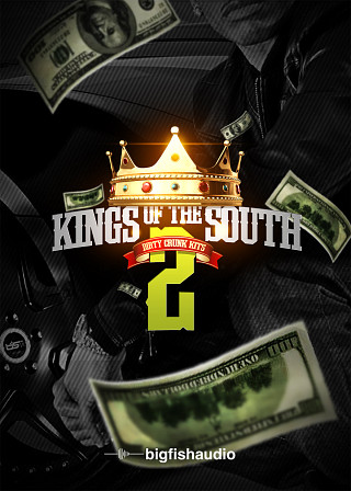 Kings of the South Vol.2: Dirty Crunk Kits - The Dirty South Kings are BACK
