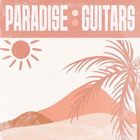 Paradise Guitars - The sound of summer is just a few clicks away with 'Paradise Guitars'!