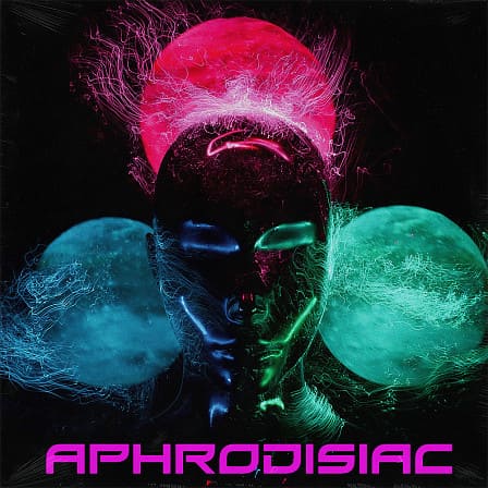 APHRODISIAC - Modern RnB Samples - This RnB loop collection was designed with the best of modern RnB in mind