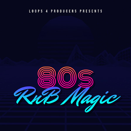 80s RnB Magic - A pack inspired by legends of the 80s such as Michael Jackson & Anita Baker