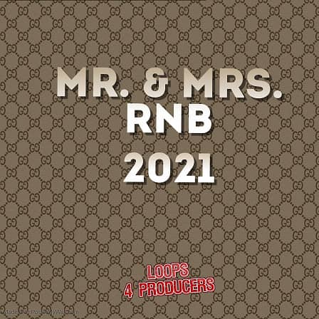 Mr. & Mrs. RnB 2021 - Incredible retro atmospheres and vocals and very catchy lines