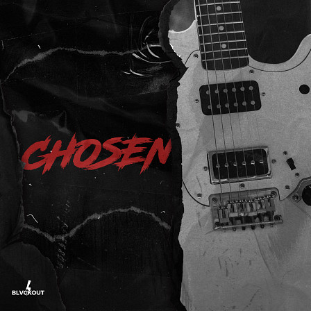 Chosen - A new crazy Live Guitar loop kit inspired by some of the biggest artist of today