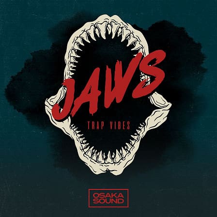 Jaws - Trap Vibes - Jaws - Trap Vibes blurs the line between R&B, Trap and Soul