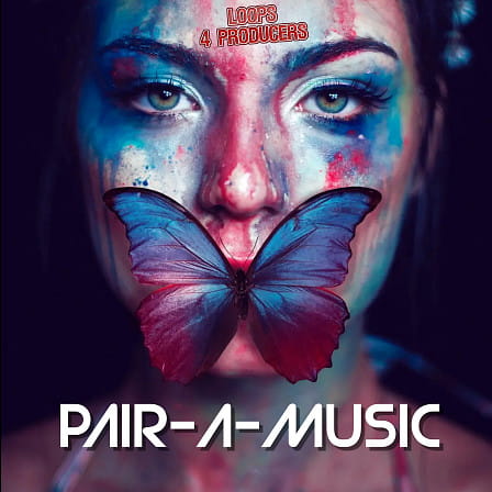 Pair-A-Music - 'Pair-A-Music' from Loops 4 Producers is back by popular demand