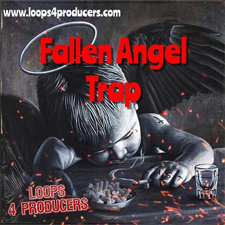 Fallen Angel Trap - Perfect for creating new ideas for your next trap hit