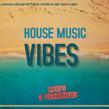 House Music Vibes - An incredible sample pack with House and very chill sounds inspired by Meduza