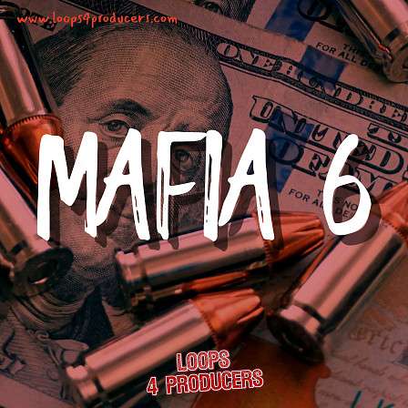 Mafia 6 - Five Trap Construction Kits inspired by Three Six Mafia