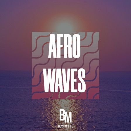 Afro Waves - Essential sounds and materials needed to create that smashing Afrobeat records