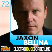 Jaxon Bellina - Electro House Borderline - An exciting and versatile collection for many types of Dance Producer