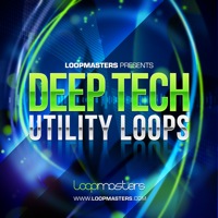 Deep Tech Utility Loops - A fresh collection of Tech loops and samples for House Producers