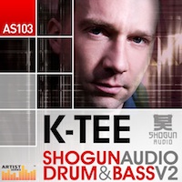 K-Tee Shogun Audio Drum & Bass Vol.2 - Bringing you high velocity rib cracking beats and bass