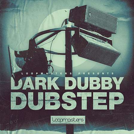 Dark Dubby Dubstep - A seriously heavy pack full of the innovative flourishes of top artists