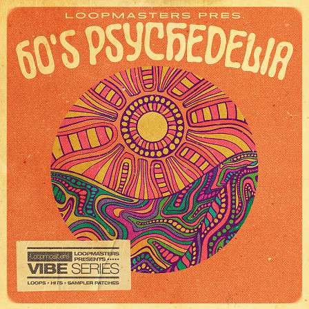 60's Psychedelia - Lay the foundations for another summer of love with the 60s Psychedelia pack