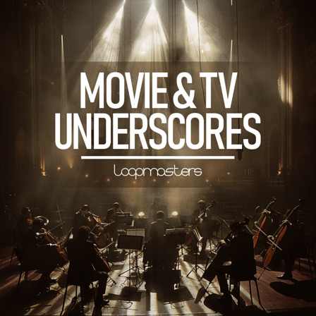 Movie & TV Underscores - Enhance your latest cinematic creations