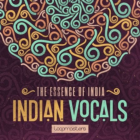 Essence Of India - Indian Vocals, The - A majestic collection that captures the soul of India