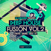 Da Sunlounge Presents Deep House Fusion Vol.2 - Over 1 GB of top notch samples for your next production