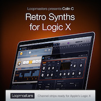 Essential Retro Synths for Logic X - A fresh collection of synth presets and mix ready channel strips for Logic X
