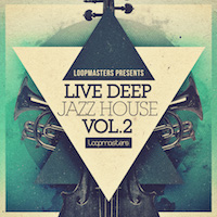 Live Deep Jazz House Vol.2 - Real Jazz samples played by top musicians to fuse new forms of House