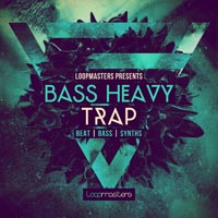 Bass Heavy Trap - A ferocious library of hard hitting drums and nasty growling basses