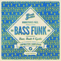 Bombstrikes Presents Bass Funk - An essential collection of Bass Funk, Mid-tempo Breaks & Glitch samples