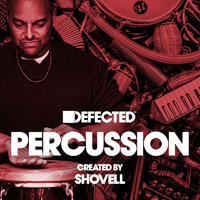 Defected Percussion - Shovell - Unique and creative percussion loops and one-shots